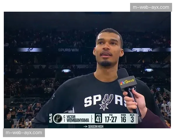 文班亚马对阵勇士41分18篮板 关键战役证明巨星价值